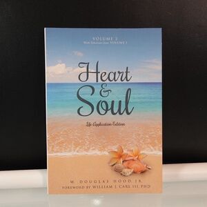Heart and Soul Volume 2 by  Douglas Hood Jr